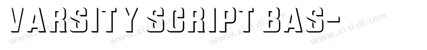 Varsity Script Bas字体转换